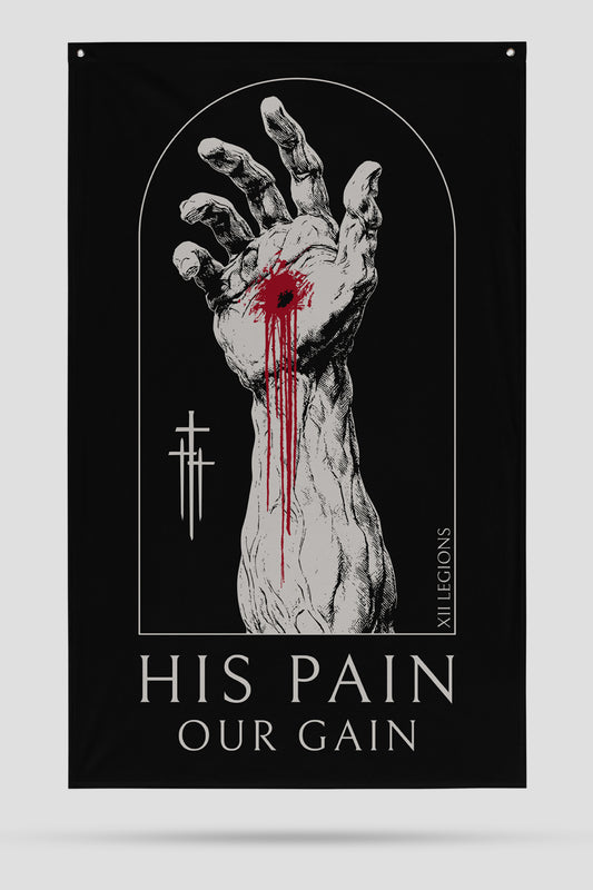 HIS PAIN, OUR GAIN Flag