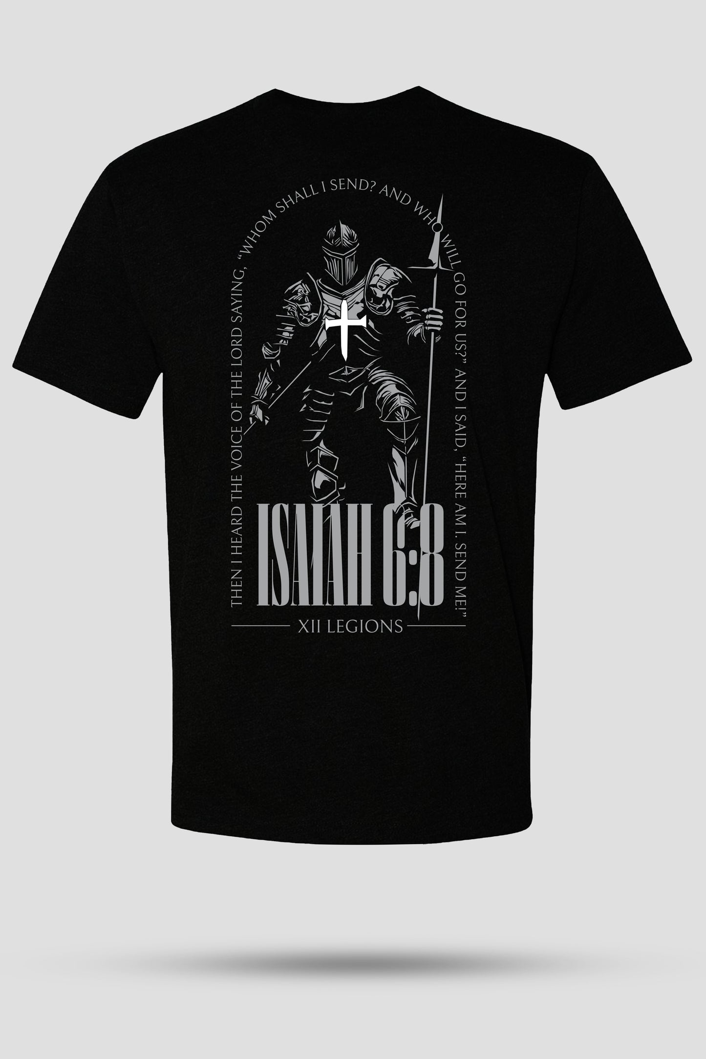 ISAIAH 6:8 T-shirt