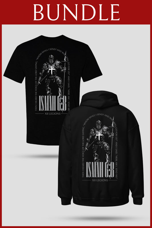 ISAIAH 6:8 T-SHIRT/HOODIE BUNDLE