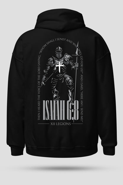 ISAIAH 6:8 Hoodie